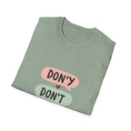 Don't Lose Faith T-Shirt