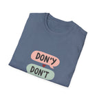 Don't Lose Faith T-Shirt