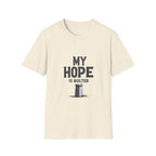 My Hope Is Built T-Shirt