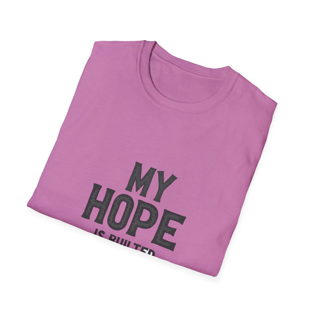 My Hope Is Built T-Shirt