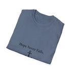 Hope Never Fails T-Shirt