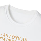 Praise the Lord T-Shirt