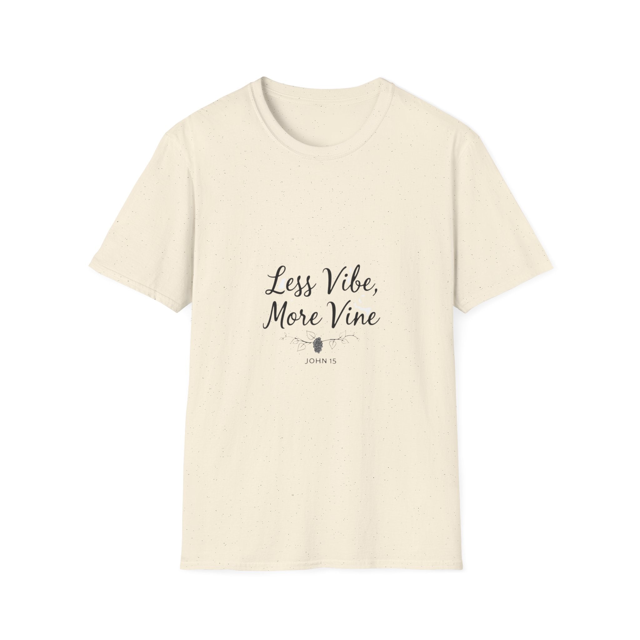 Less Vibe More Vine T-Shirt