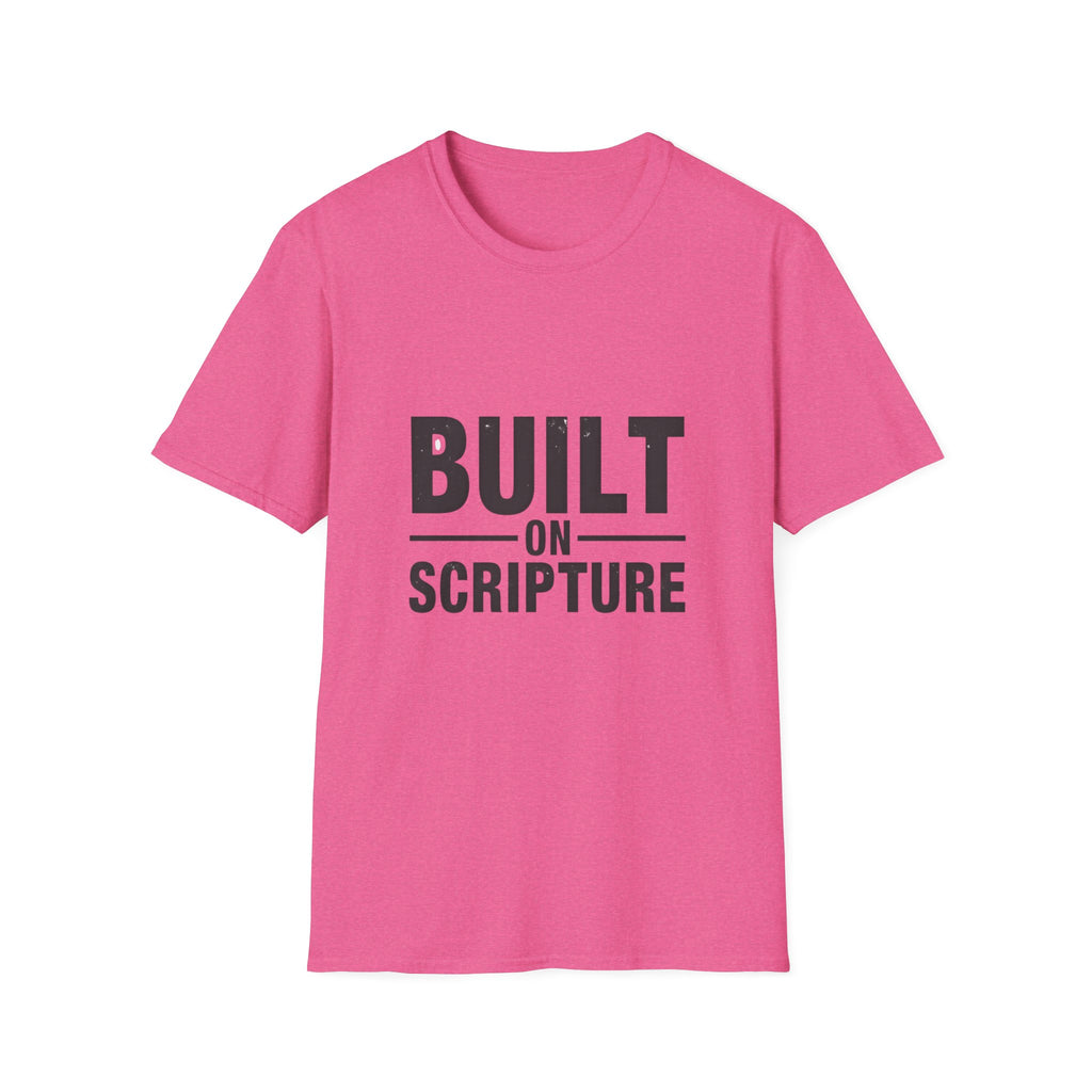Built on Scripture T-Shirt