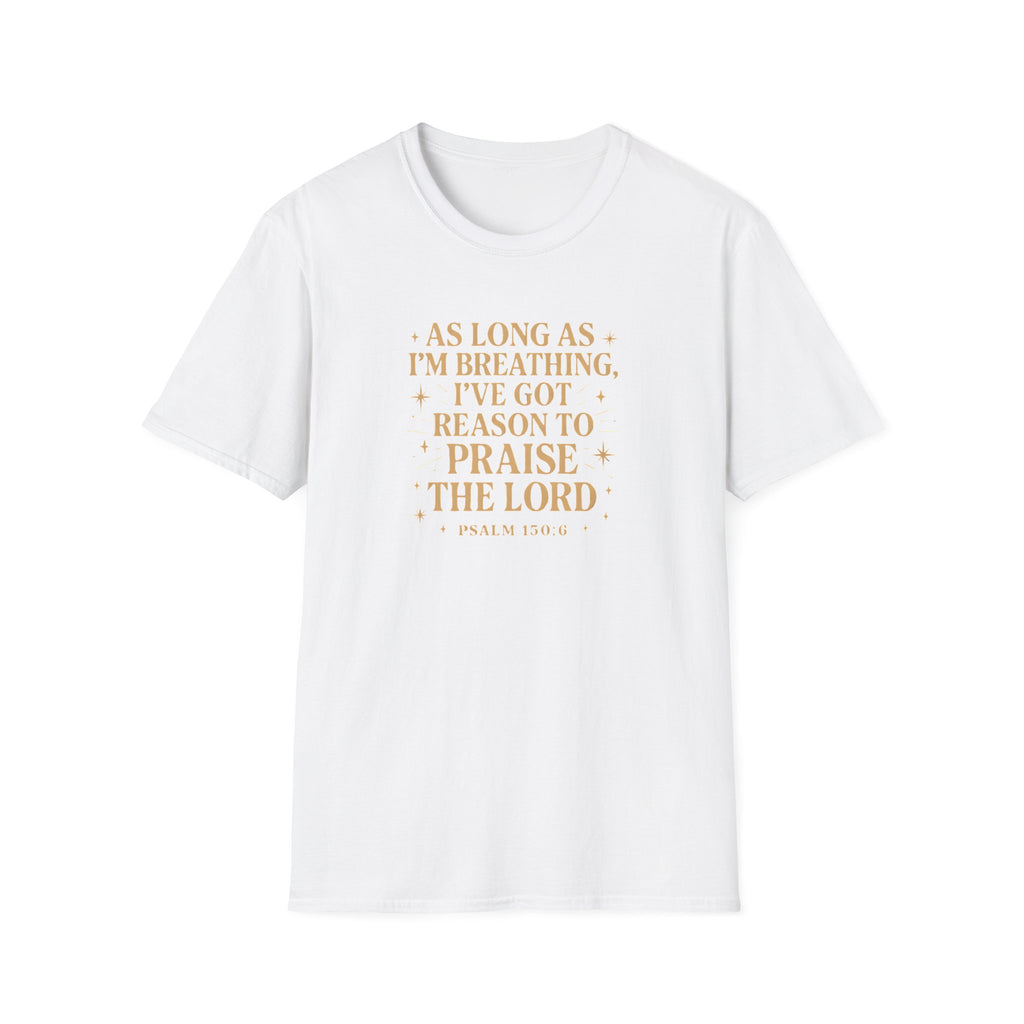 Praise the Lord T-Shirt