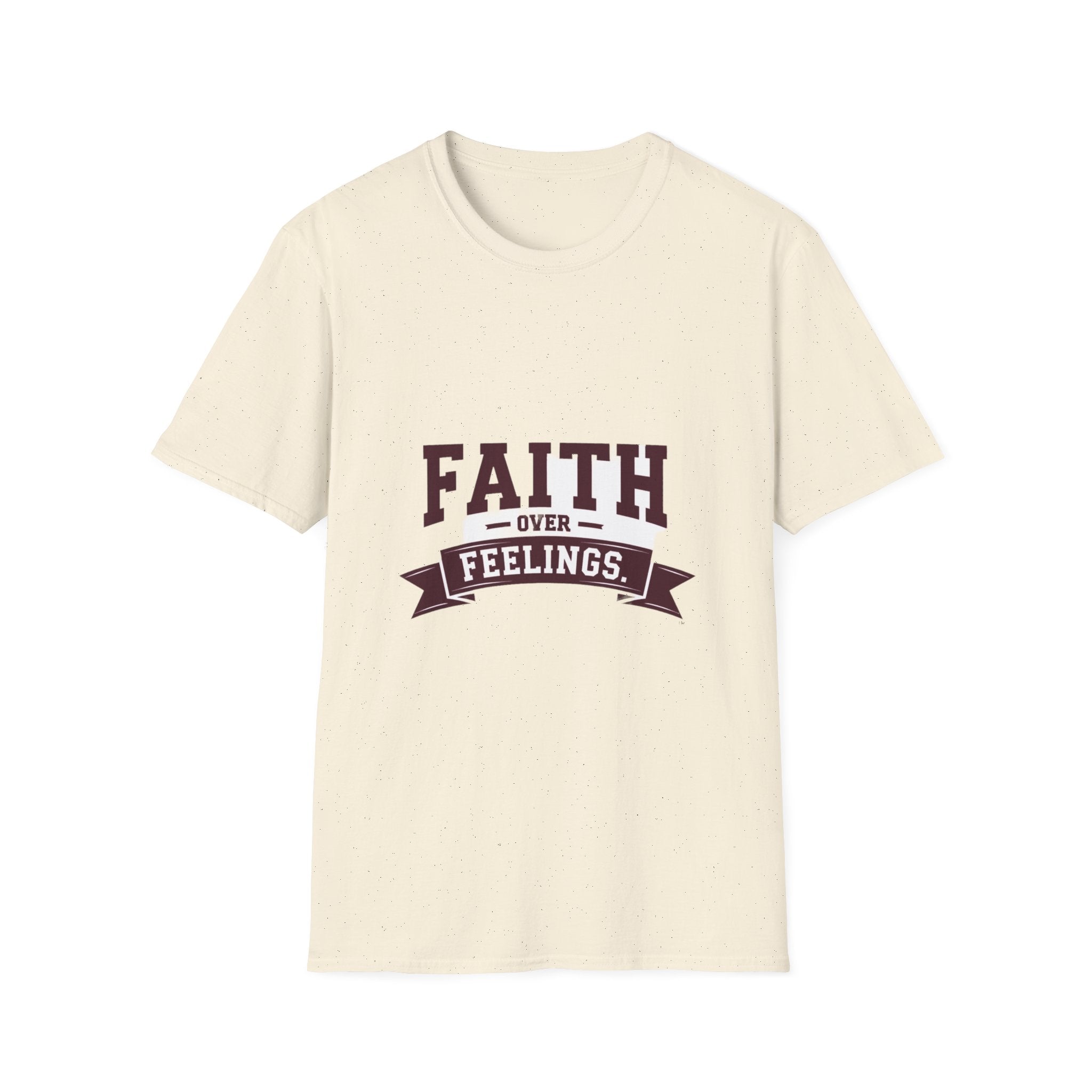 Faith Over Feelings T-Shirt