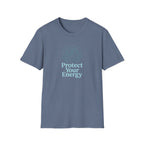 Protect Your Energy T-Shirt