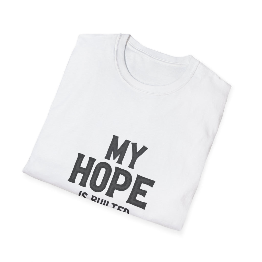 My Hope Is Built T-Shirt