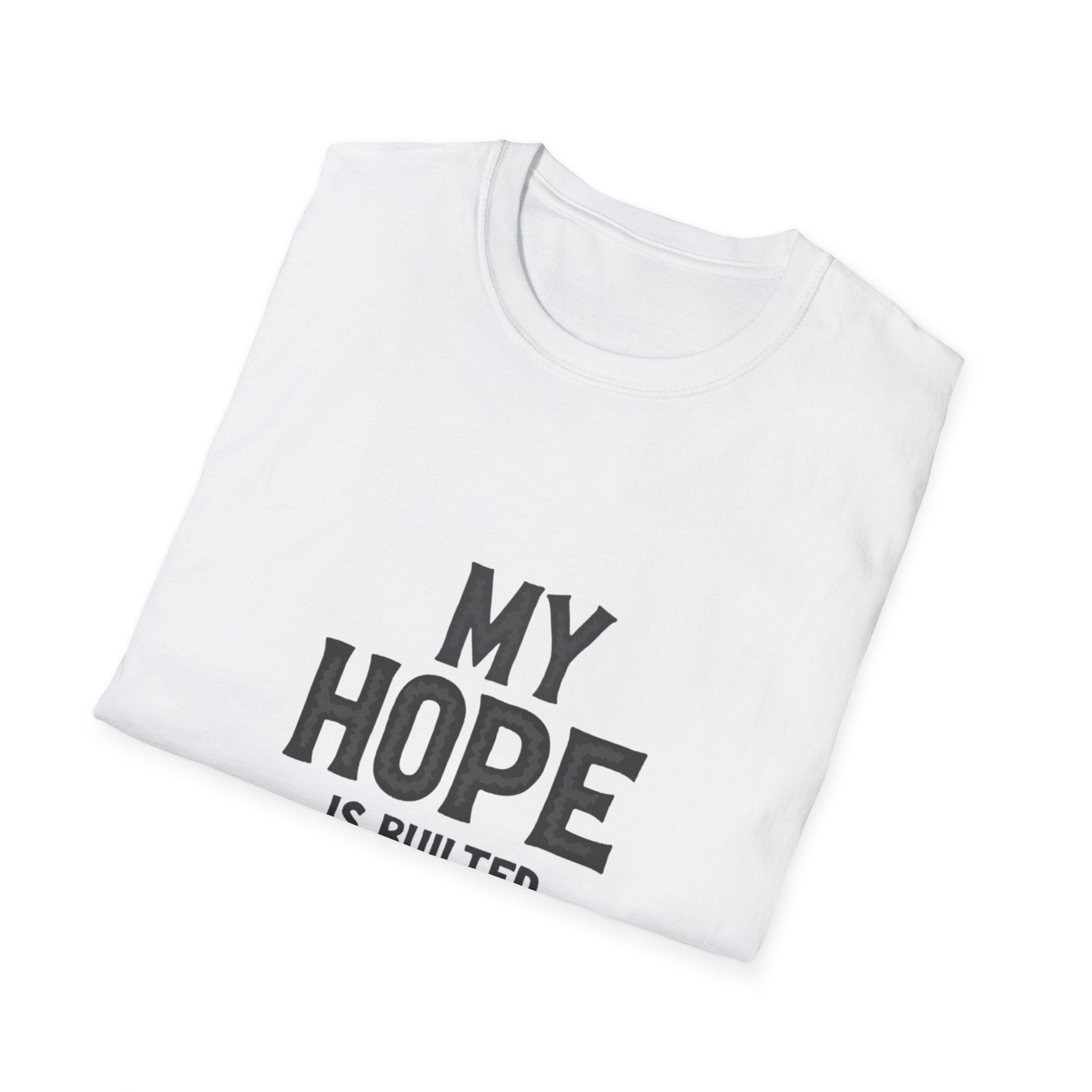My Hope Is Built T-Shirt