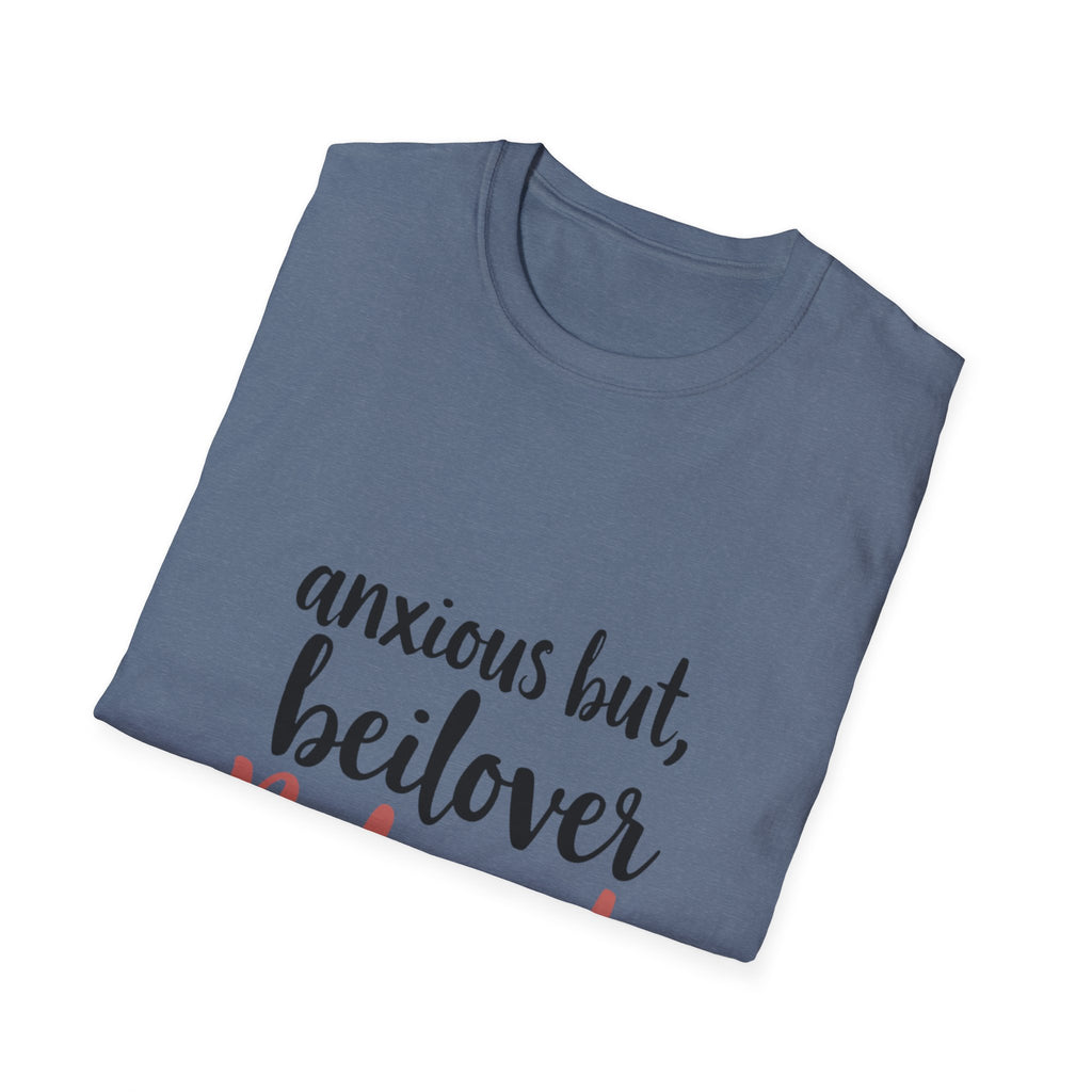 Anxious but Beloved T-Shirt