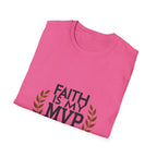 Faith Is My MVP T-Shirt