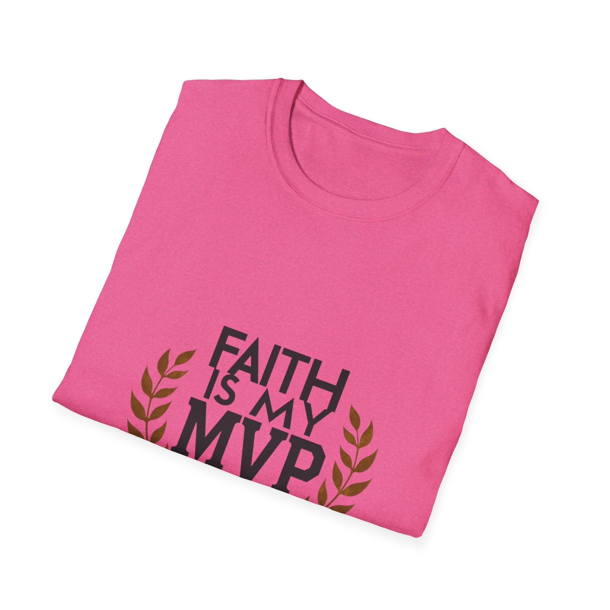 Faith Is My MVP T-Shirt