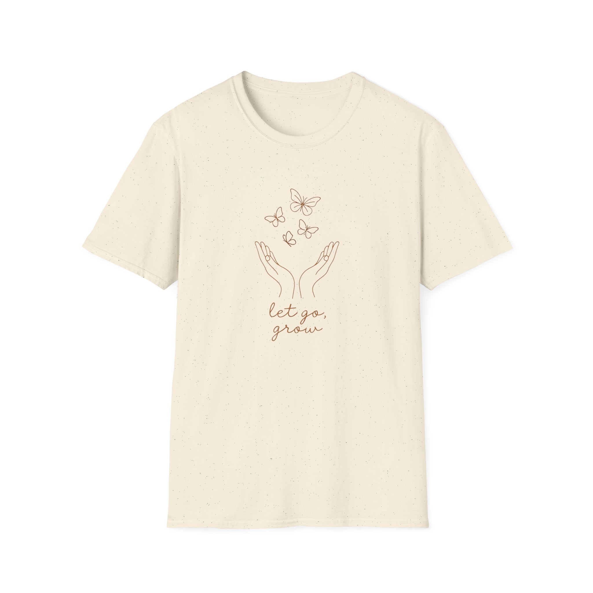 Let Go Grow T-Shirt