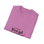 Daily Bread and Coffee T-Shirt